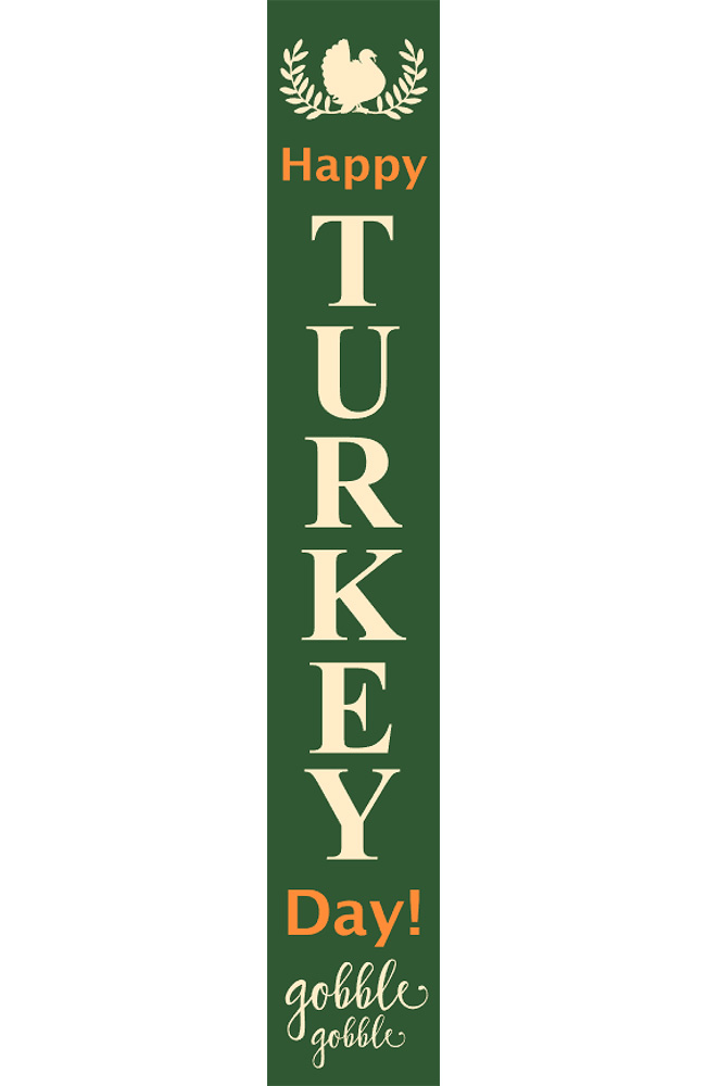 Happy Turkey Day Porch Sign