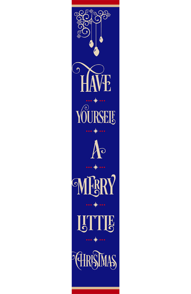 Have Yourself A Merry Little Christmas Porch Sign