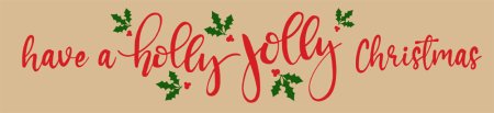Have a Holly Jolly Christmas Mason Jar Box